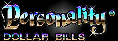 Personality Dollar Bills